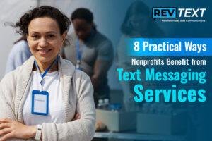 Practical-Ways-Nonprofits-Benefit-from-Text-Messaging-Services