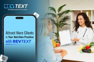 Attract More Clients to Your Nutrition Practice with RevText