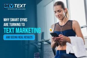 Why Smart Gyms Are Turning to Text Marketing—And Seeing Real Results