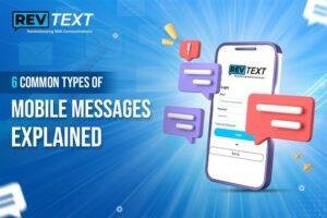 6 Common Types of Mobile Messages Explained